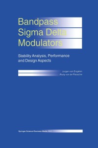 Cover image: Bandpass Sigma Delta Modulators 9780792386988