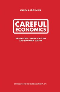 Cover image: Careful Economics 9781402074677