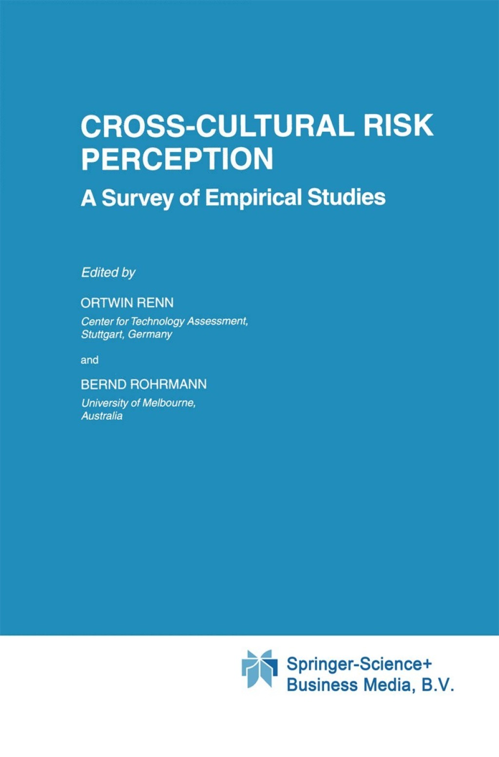 Cross-Cultural Risk Perception A Survey of Empirical Studies 1st Edition