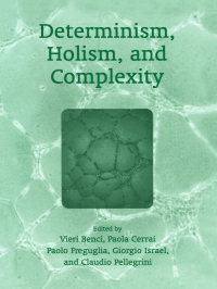 Imagen de portada: Determinism, Holism, and Complexity 1st edition 9780306474729