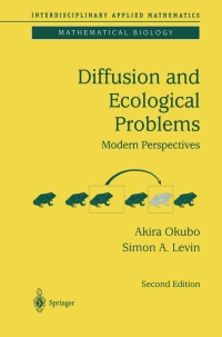 صورة الغلاف: Diffusion and Ecological Problems: Modern Perspectives 2nd edition 9780387986760