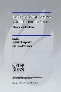Cover image: Executive Compensation and Shareholder Value 1st edition 9780792381792