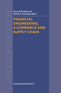 Cover image: Financial Engineering, E-commerce and Supply Chain 1st edition 9781402006401