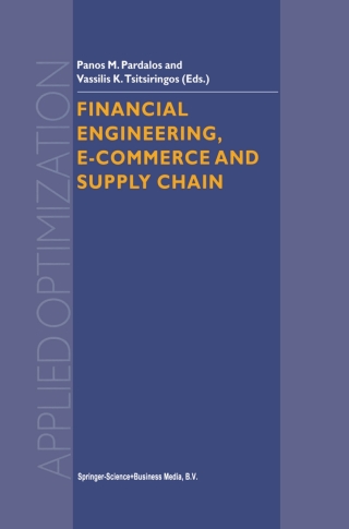 Cover image: Financial Engineering, E-commerce and Supply Chain 1st edition 9781402006401