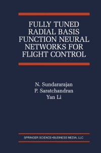 Titelbild: Fully Tuned Radial Basis Function Neural Networks for Flight Control 9780792375180
