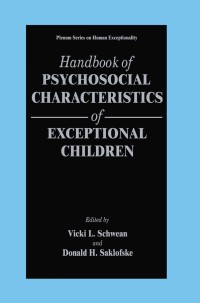 Cover image: Handbook of Psychosocial Characteristics of Exceptional Children 1st edition 9780306460630