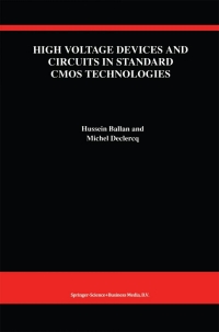 表紙画像: High Voltage Devices and Circuits in Standard CMOS Technologies 9781441950529