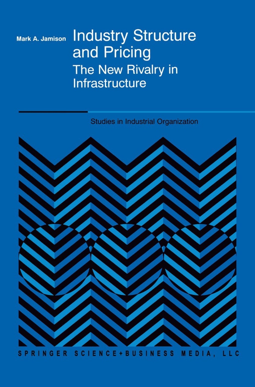 ISBN 9781441949578 product image for Industry Structure and Pricing (eBook Rental) | upcitemdb.com