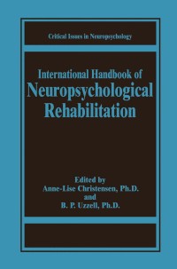 Imagen de portada: International Handbook of Neuropsychological Rehabilitation 1st edition 9780306461743