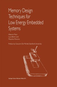 صورة الغلاف: Memory Design Techniques for Low Energy Embedded Systems 9781441949530