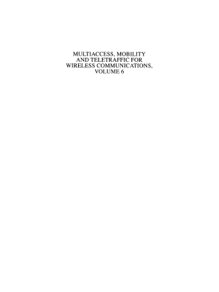 Cover image: Multiaccess, Mobility and Teletraffic for Wireless Communications, volume 6 1st edition 9781441952905