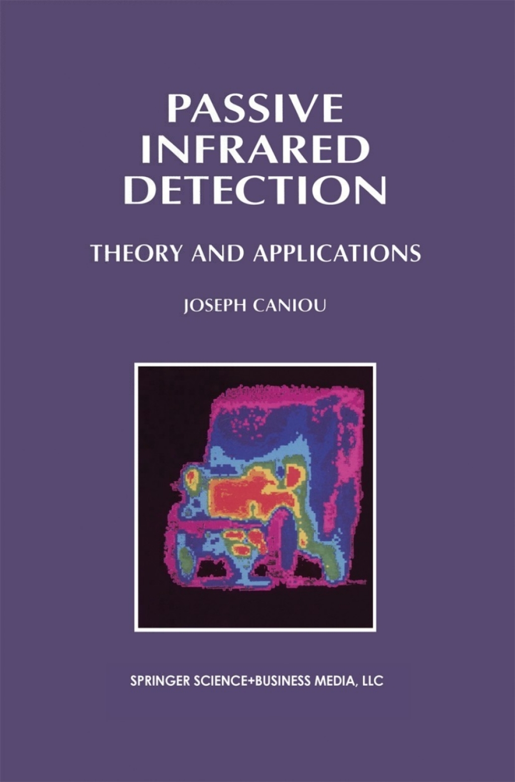 Passive Infrared Detection Theory and Applications