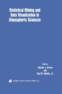 Cover image: Statistical Mining and Data Visualization in Atmospheric Sciences 1st edition 9781475765816