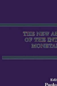 صورة الغلاف: The New Architecture of the International Monetary System 1st edition 9780792378549