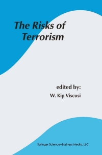 صورة الغلاف: The Risks of Terrorism 1st edition 9781402077340