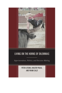 Omslagafbeelding: Living on the Horns of Dilemmas 9781475800159