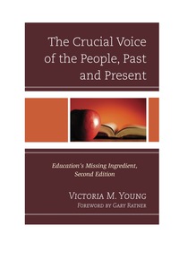 表紙画像: The Crucial Voice of the People, Past and Present 2nd edition 9781475800210