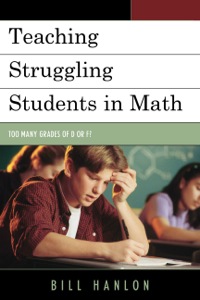 Cover image: Teaching Struggling Students in Math 9781475800685