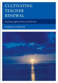 Cover image: Cultivating Teacher Renewal 9781475801101