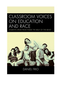 Imagen de portada: Classroom Voices on Education and Race 9781475801354