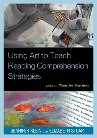 Immagine di copertina: Using Art to Teach Reading Comprehension Strategies 9781475801538