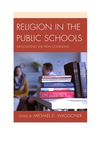 صورة الغلاف: Religion in the Public Schools 9781475801613