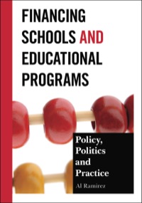 Cover image: Financing Schools and Educational Programs 9781475801774