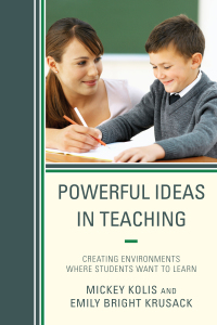 表紙画像: Powerful Ideas in Teaching 9781475801965