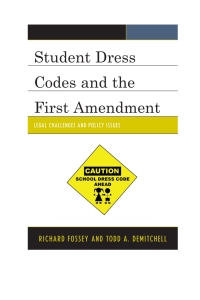 Immagine di copertina: Student Dress Codes and the First Amendment 9781475802047