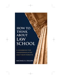表紙画像: How to Think About Law School 9781475802450