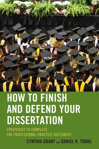 Omslagafbeelding: How to Finish and Defend Your Dissertation 9781475804003
