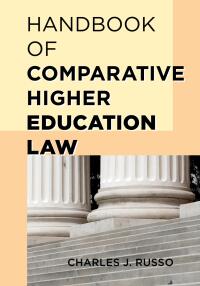 Titelbild: Handbook of Comparative Higher Education Law 9781475804034