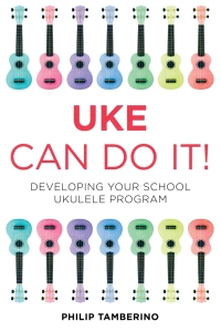 Omslagafbeelding: Uke Can Do It! 9781475804164