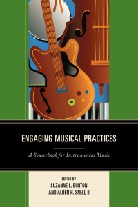 Imagen de portada: Engaging Musical Practices 9781475804331