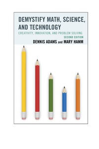 صورة الغلاف: Demystify Math, Science, and Technology 2nd edition 9781475804621