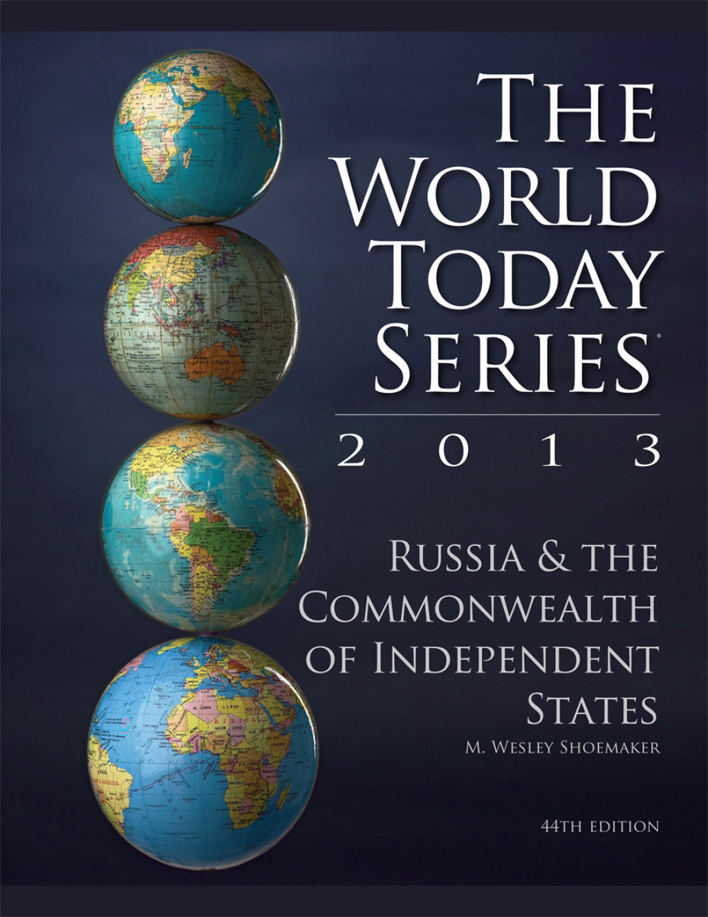Russia and The Commonwealth of Independent States 2013 44th Edition