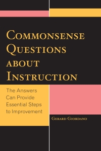 صورة الغلاف: Commonsense Questions about Instruction 9781475805093