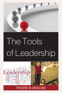 Titelbild: The Tools of Leadership 9781475805239