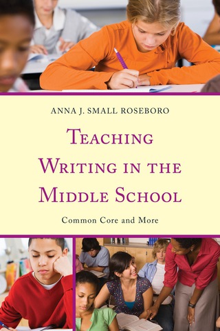 Omslagafbeelding: Teaching Writing in the Middle School 1st edition 9781475805413