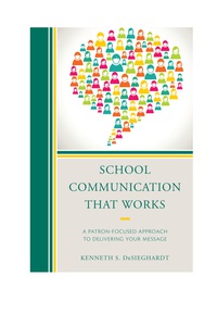 صورة الغلاف: School Communication that Works 9781475805826