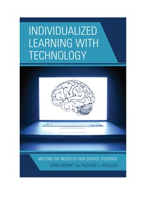 Titelbild: Individualized Learning with Technology 9781475805864