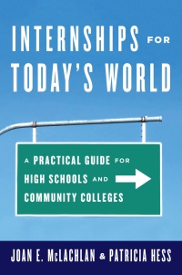 Cover image: Internships for Today's World 9781475806014