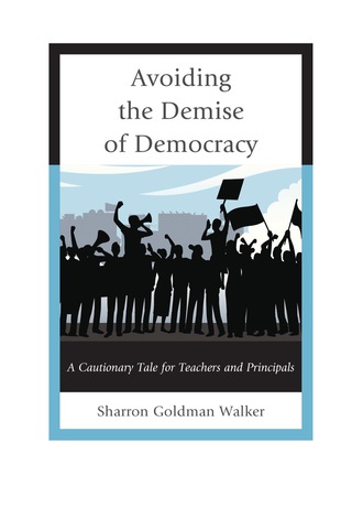 Cover image: Avoiding the Demise of Democracy 9781475806229