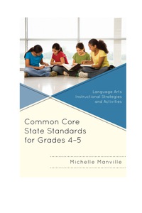 Imagen de portada: Common Core State Standards for Grades 4-5 1st edition 9781475806670