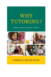 Cover image: Why Tutoring? 9781475807486