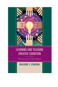 Imagen de portada: Learning and Teaching Creative Cognition 9781475807783