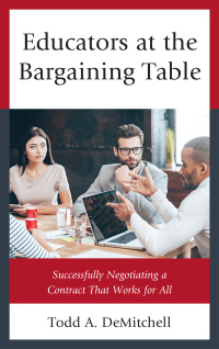 Cover image: Educators at the Bargaining Table 9781475808063
