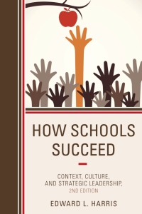 Imagen de portada: How Schools Succeed 2nd edition 9781475808322