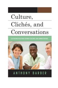 Cover image: Culture, Clichés, and Conversations 9781475808995