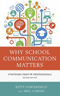 表紙画像: Why School Communication Matters 2nd edition 9781475809138